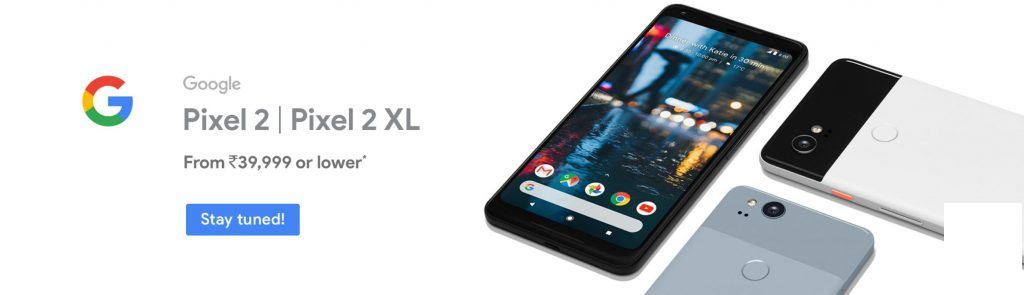 Flipkart大型购物日促销：Pixel 2售价39,999卢比，Mi A1售价12,999卢比